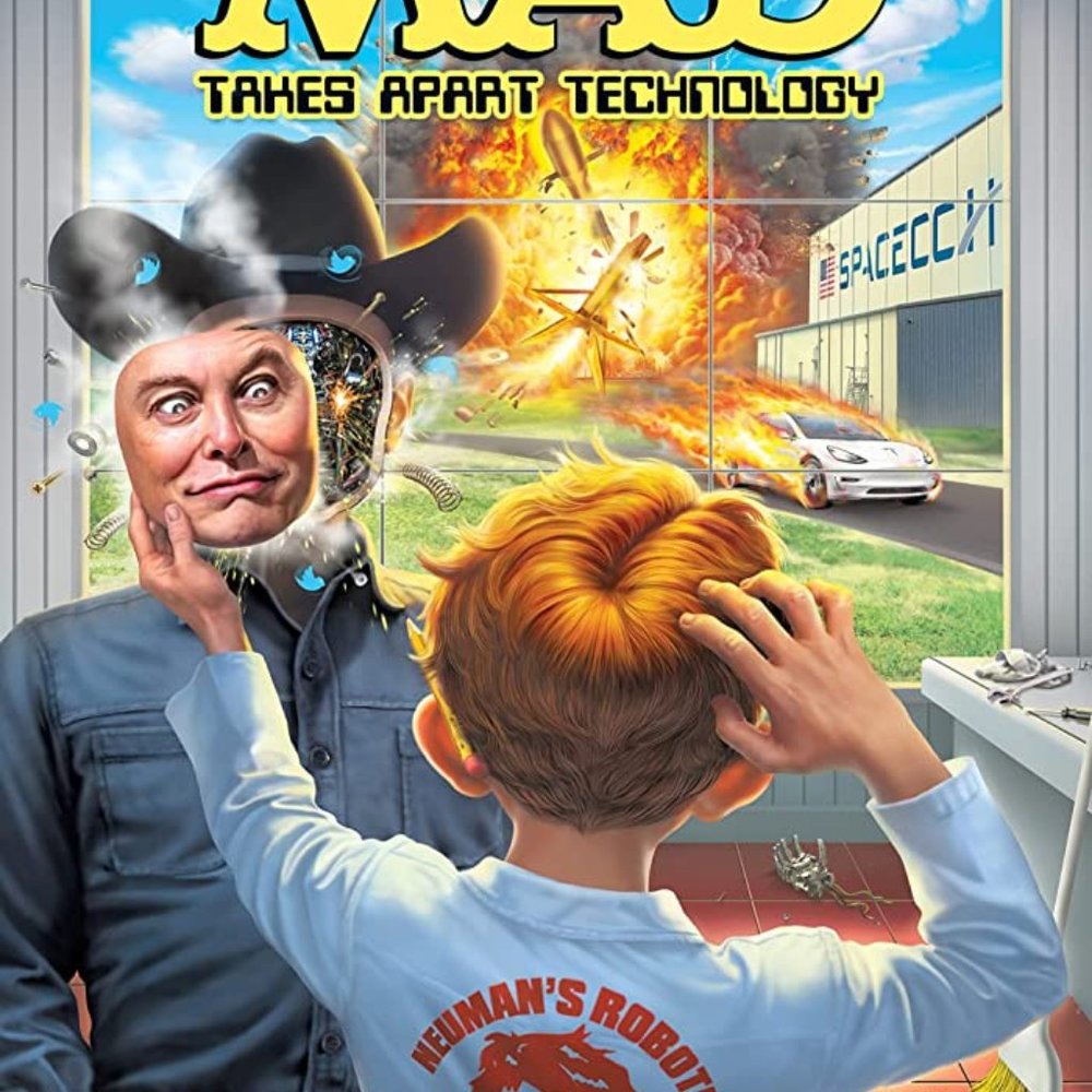 MAD MAGAZINE APRIL 2023 #30 RARE TAKES APART TECHNOLOGY ISSUE ELON MUSK ON COVER